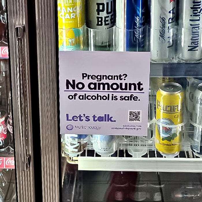 Cooler cling that states No amount of alcohol is safe if you're pregnant. Let's Talk.